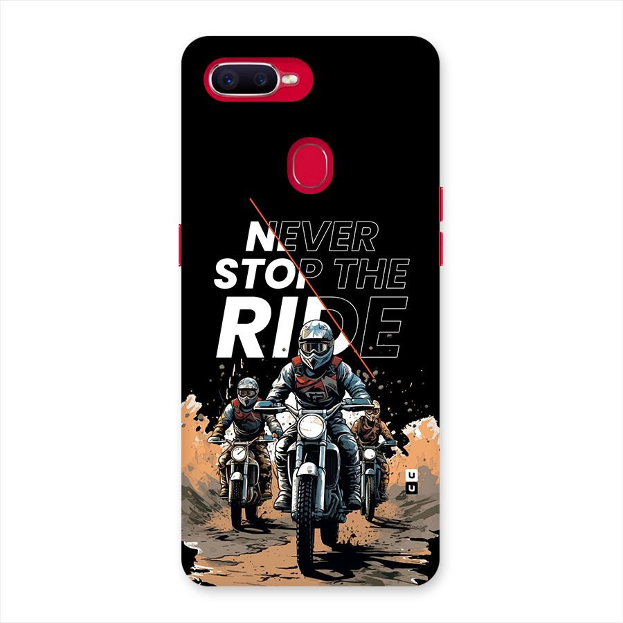 Never Stop ride Back Case for Oppo F9 Pro