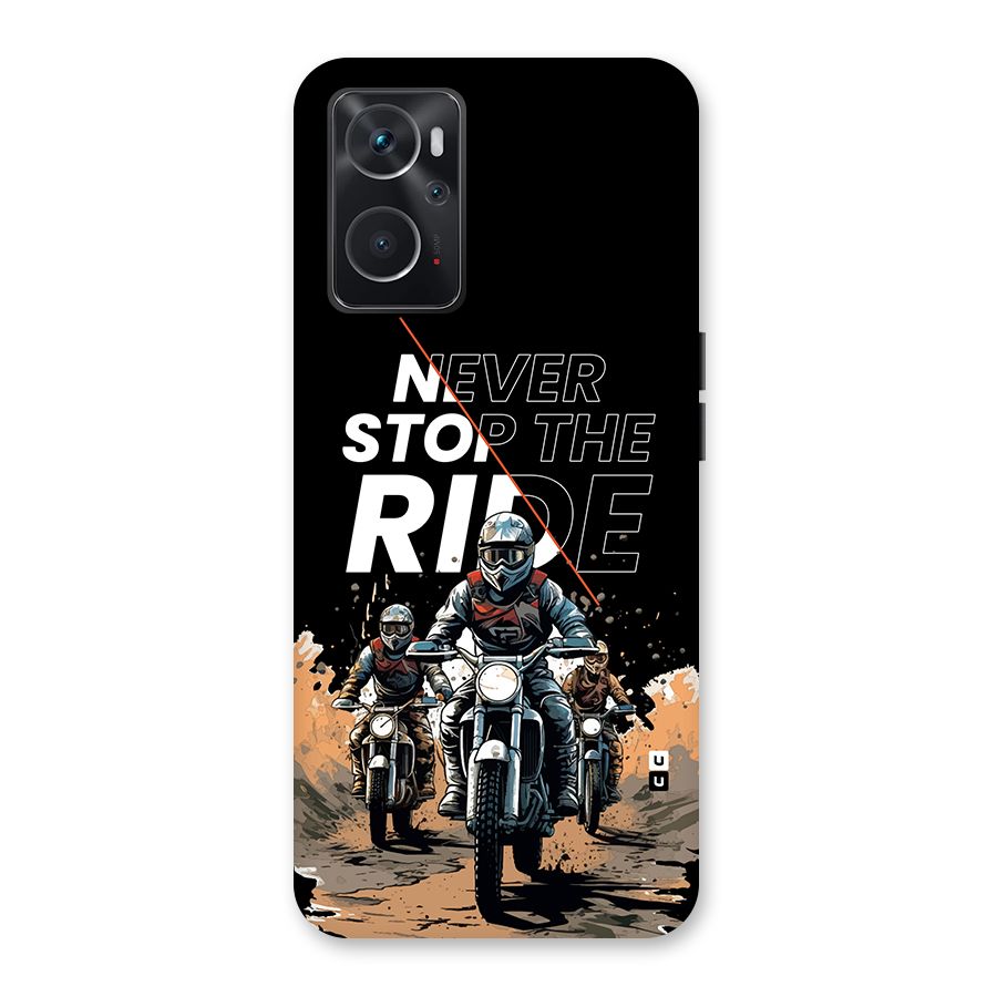 Never Stop ride Back Case for Oppo K10 4G
