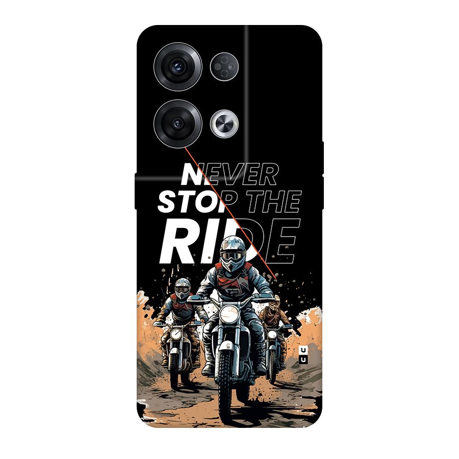 Never Stop ride Back Case for Oppo Reno8 Pro 5G