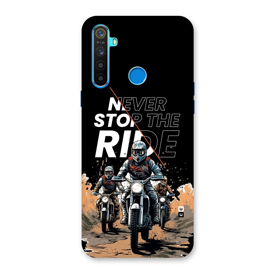 Never Stop ride Back Case for Realme 5s