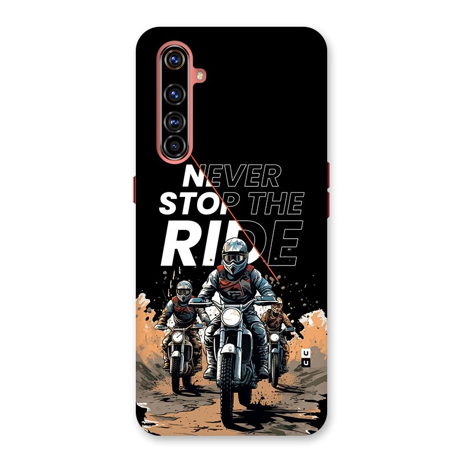 Never Stop ride Back Case for Realme X50 Pro