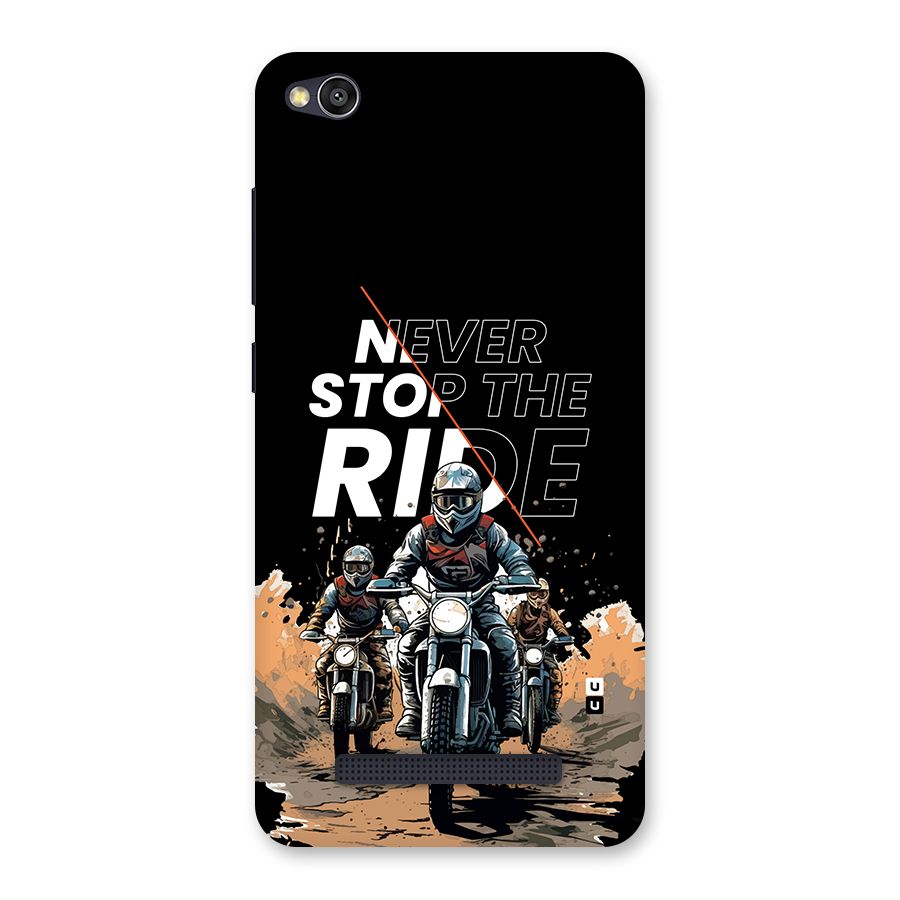 Never Stop ride Back Case for Redmi 4A