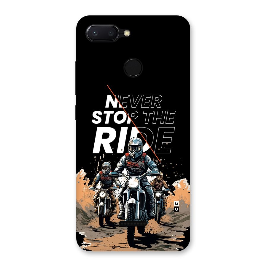 Never Stop ride Back Case for Redmi 6