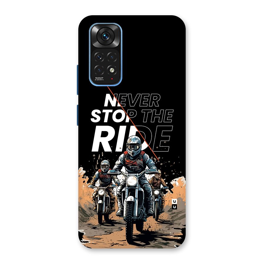 Never Stop ride Back Case for Redmi Note 11S
