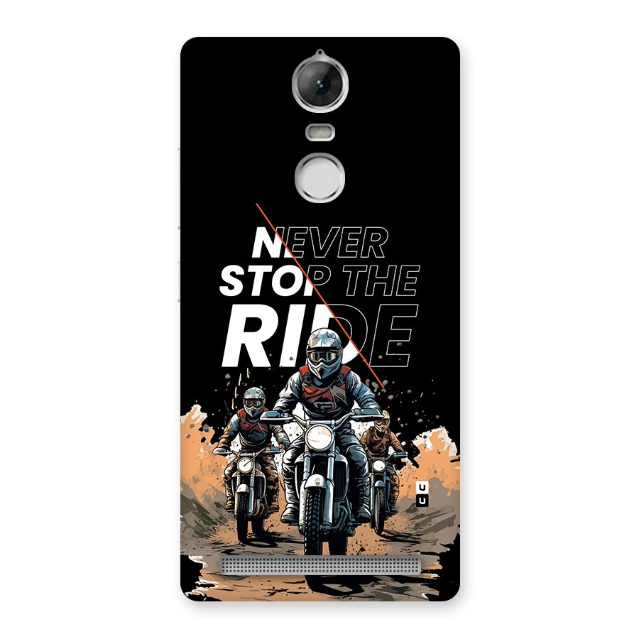 Never Stop ride Back Case for Vibe K5 Note