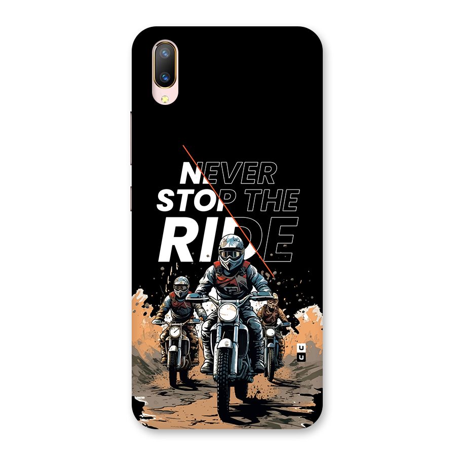 Never Stop ride Back Case for Vivo V11 Pro