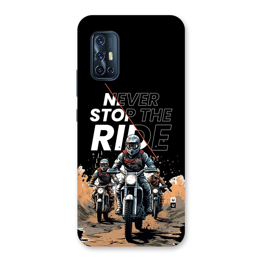 Never Stop ride Back Case for Vivo V17