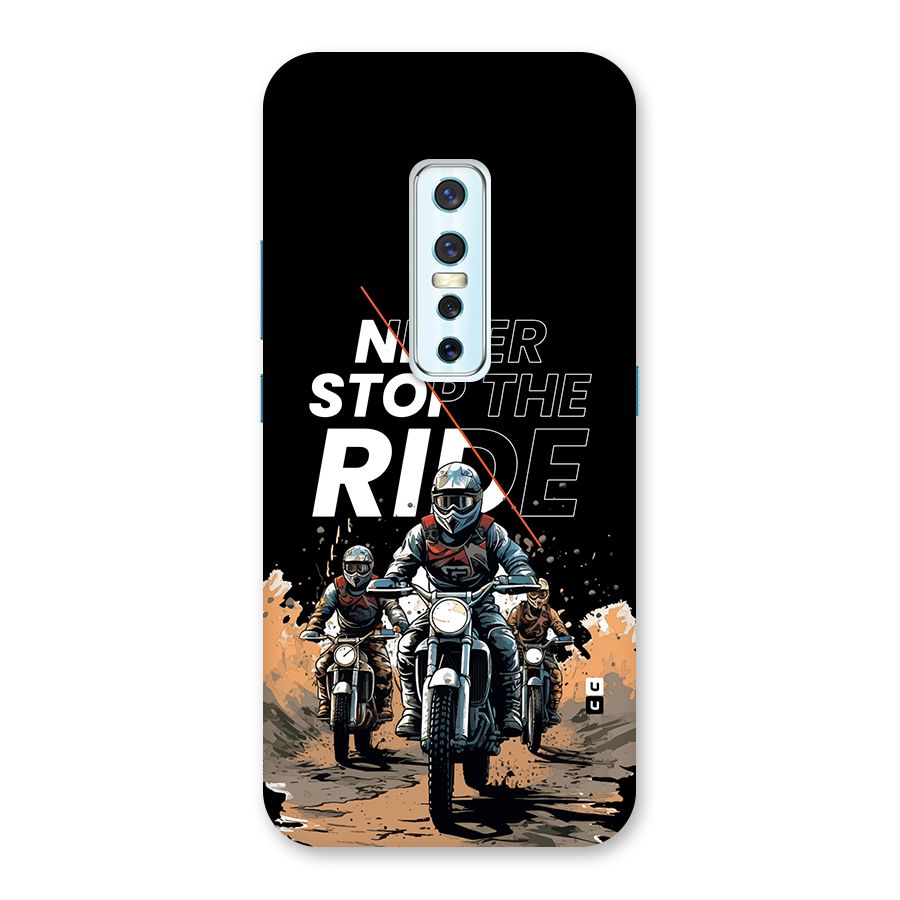Never Stop ride Back Case for Vivo V17 Pro