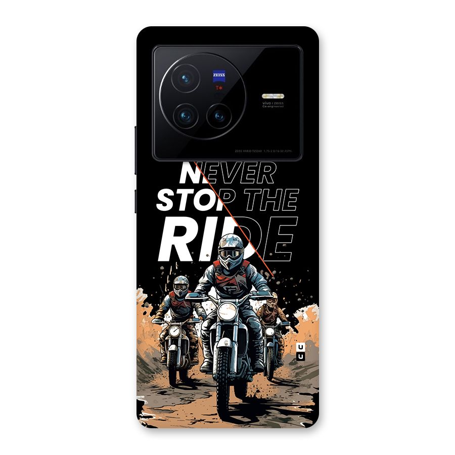 Never Stop ride Back Case for Vivo X80