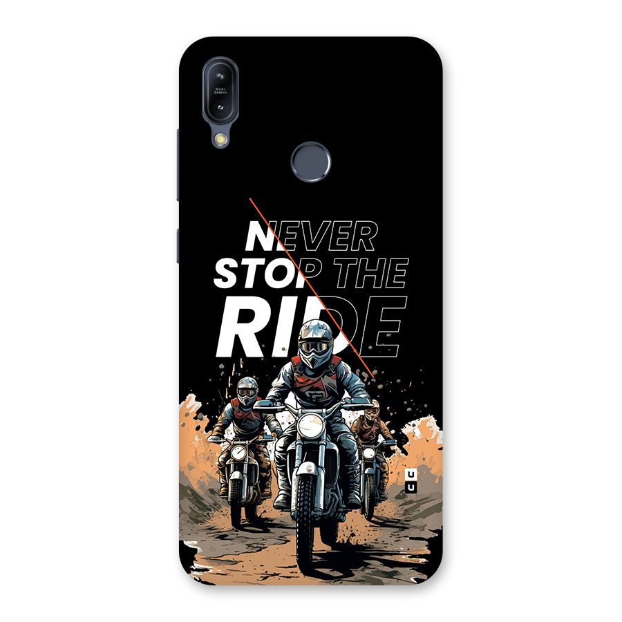 Never Stop ride Back Case for Zenfone Max M2