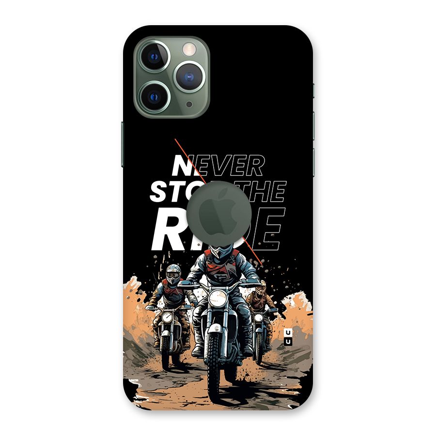 Never Stop ride Back Case for iPhone 11 Pro Logo Cut