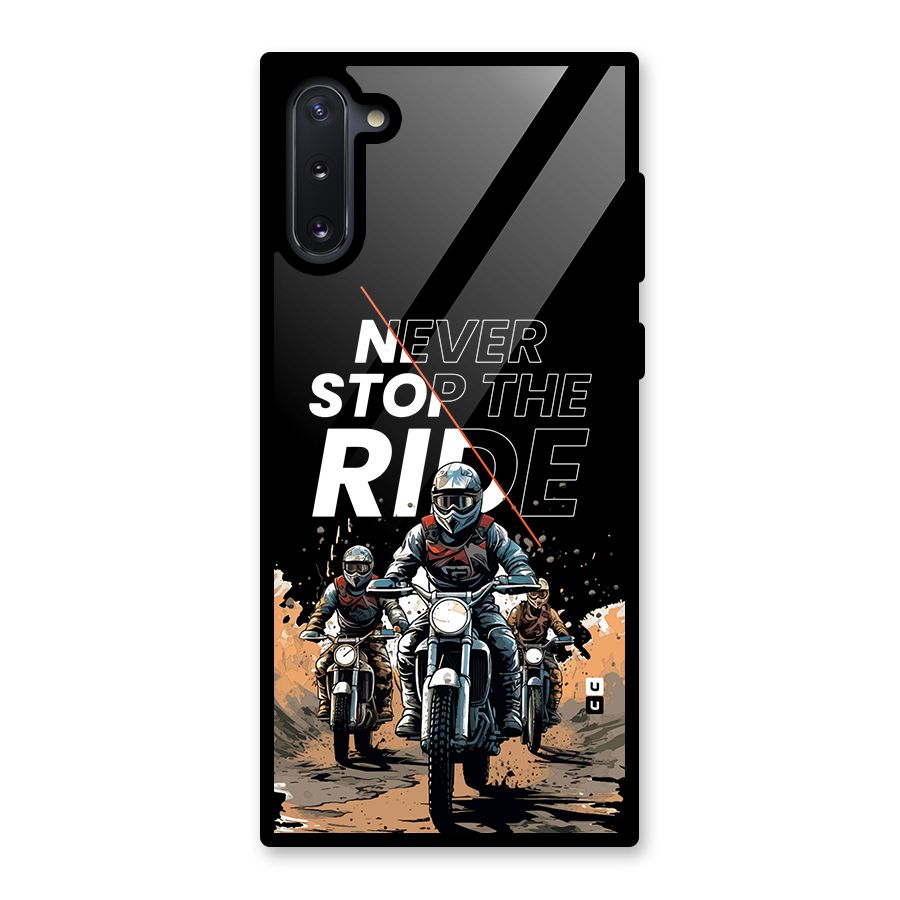 Never Stop ride Glass Back Case for Galaxy Note 10