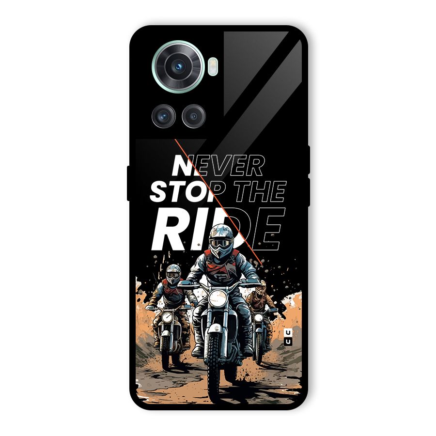 Never Stop ride Glass Back Case for OnePlus 10R