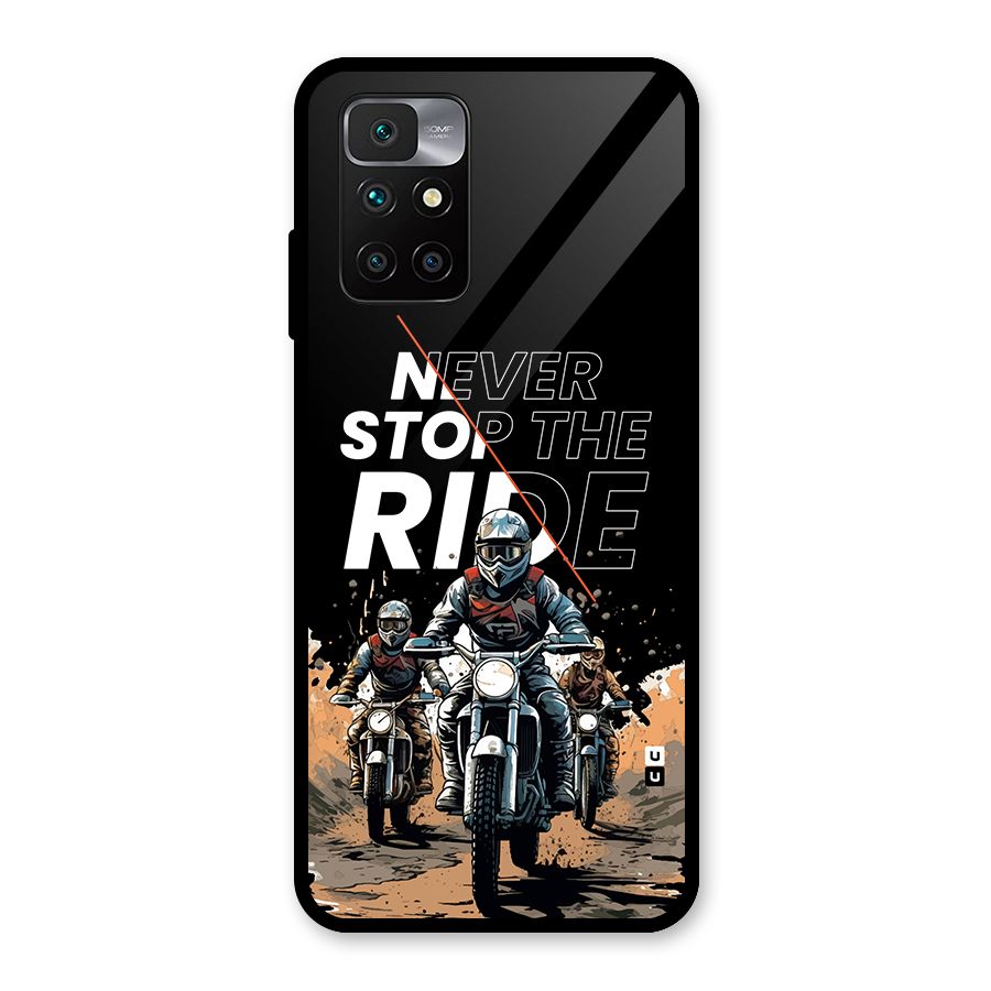 Never Stop ride Glass Back Case for Redmi 10 Prime