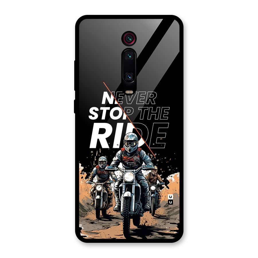 Never Stop ride Glass Back Case for Redmi K20