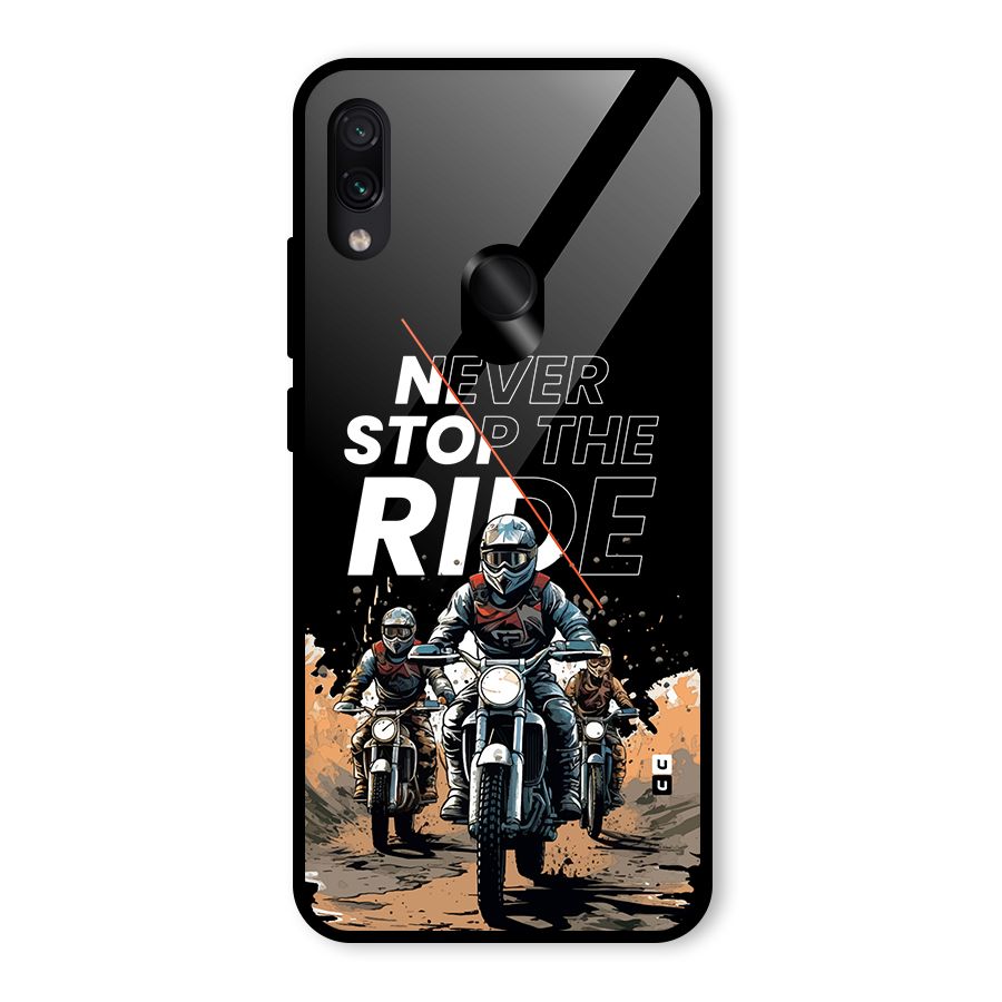Never Stop ride Glass Back Case for Redmi Note 7