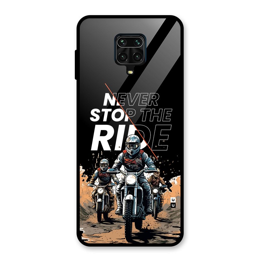 Never Stop ride Glass Back Case for Redmi Note 9 Pro