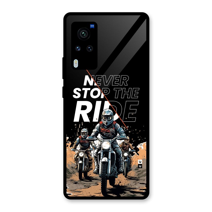 Never Stop ride Glass Back Case for Vivo X60 Pro