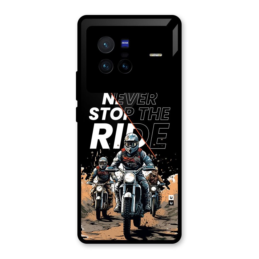 Never Stop ride Glass Back Case for Vivo X80