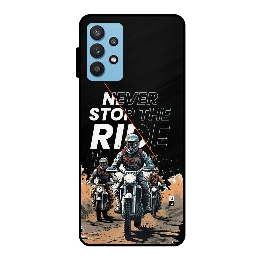 Never Stop ride Metal Back Case for Galaxy M32 5G