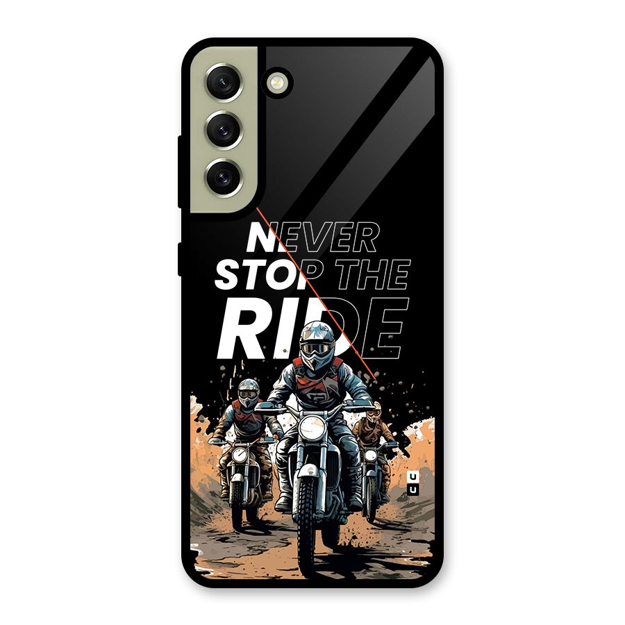 Never Stop ride Metal Back Case for Galaxy S21 FE 5G (2023)