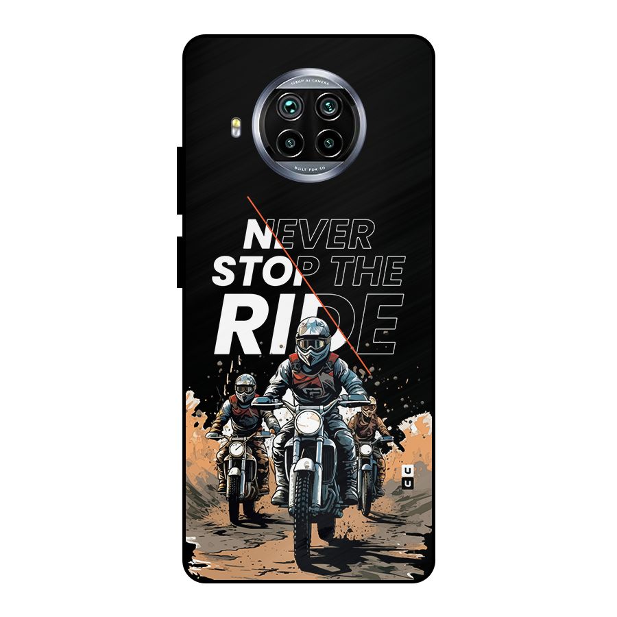 Never Stop ride Metal Back Case for Mi 10i