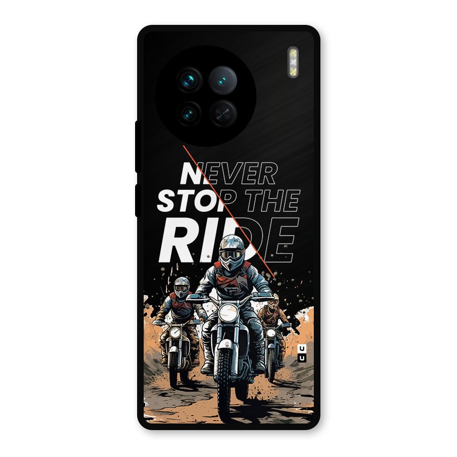 Never Stop ride Metal Back Case for Vivo X90