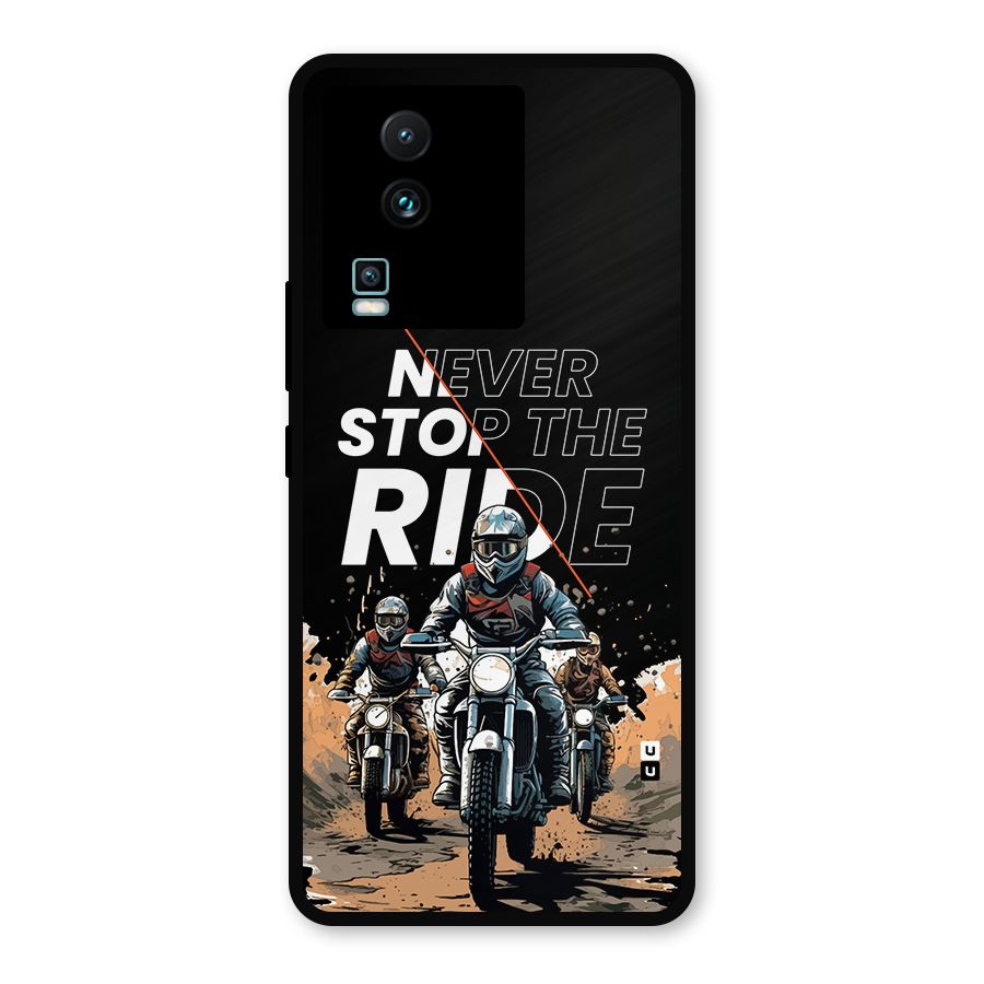 Never Stop ride Metal Back Case for iQOO Neo 7 Pro