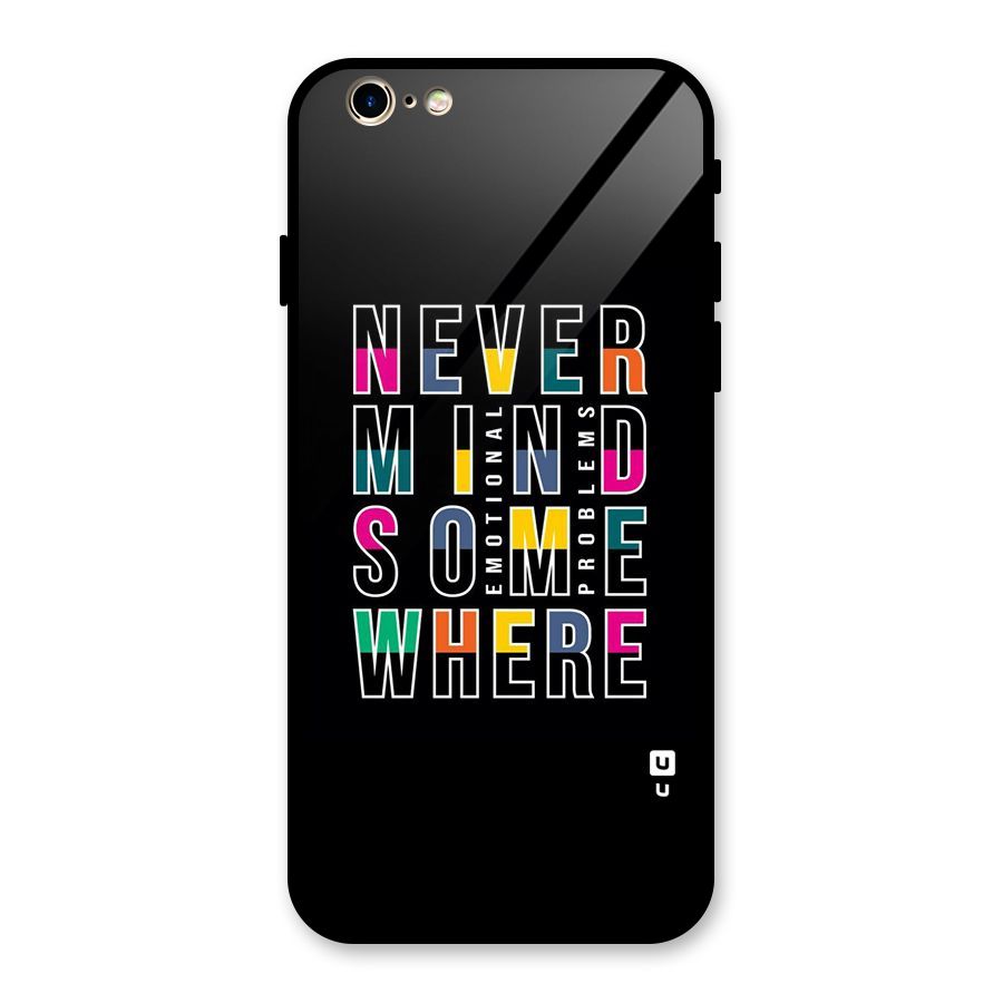 Nevermind Somewhere Glass Back Case for iPhone 6 6S