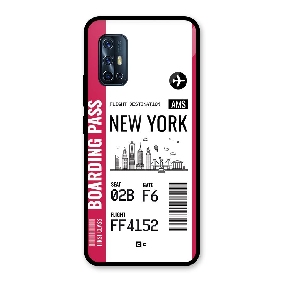 New York Boarding Pass Glass Back Case for Vivo V17
