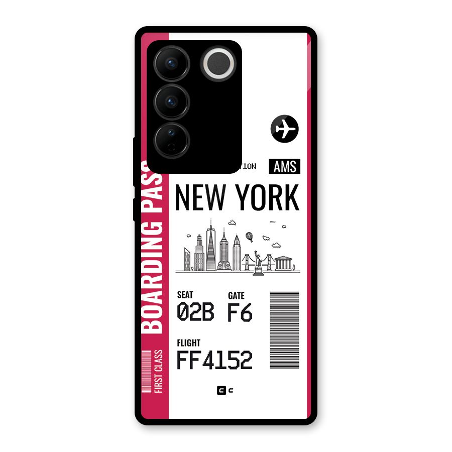 New York Boarding Pass Glass Back Case for Vivo V27
