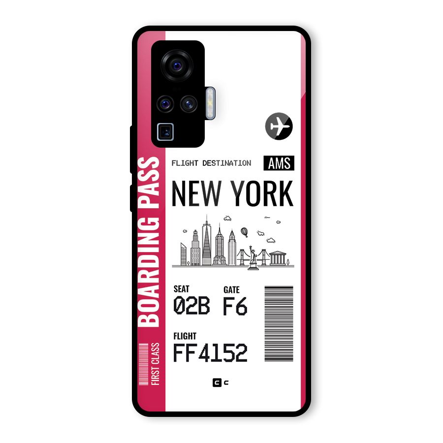 New York Boarding Pass Glass Back Case for Vivo X50 Pro