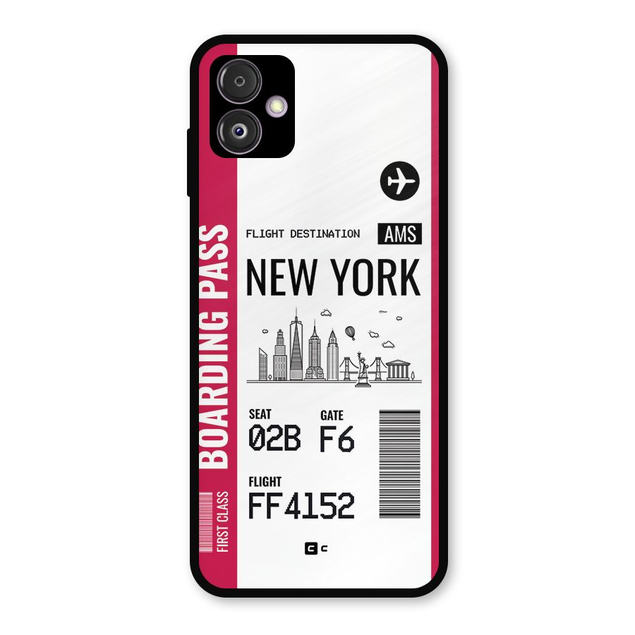 New York Boarding Pass Metal Back Case for Galaxy F14