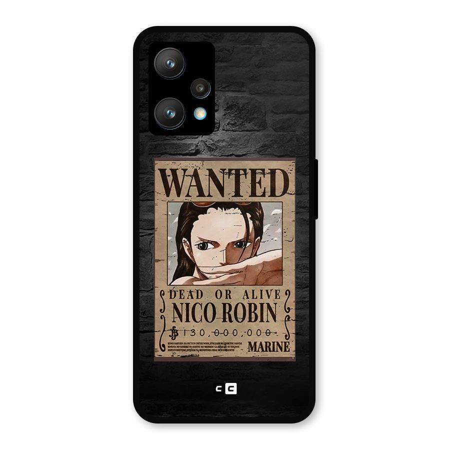 Nico Robin Wanted Metal Back Case for Realme 9 Pro Plus 5G