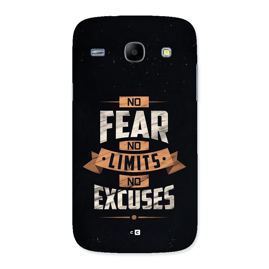 No Excuse Back Case for Galaxy Core