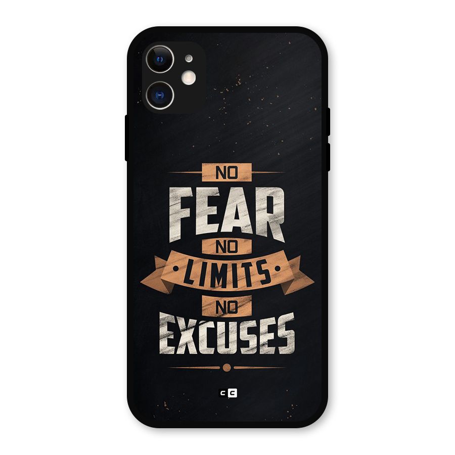 No Excuse Metal Back Case for iPhone 11