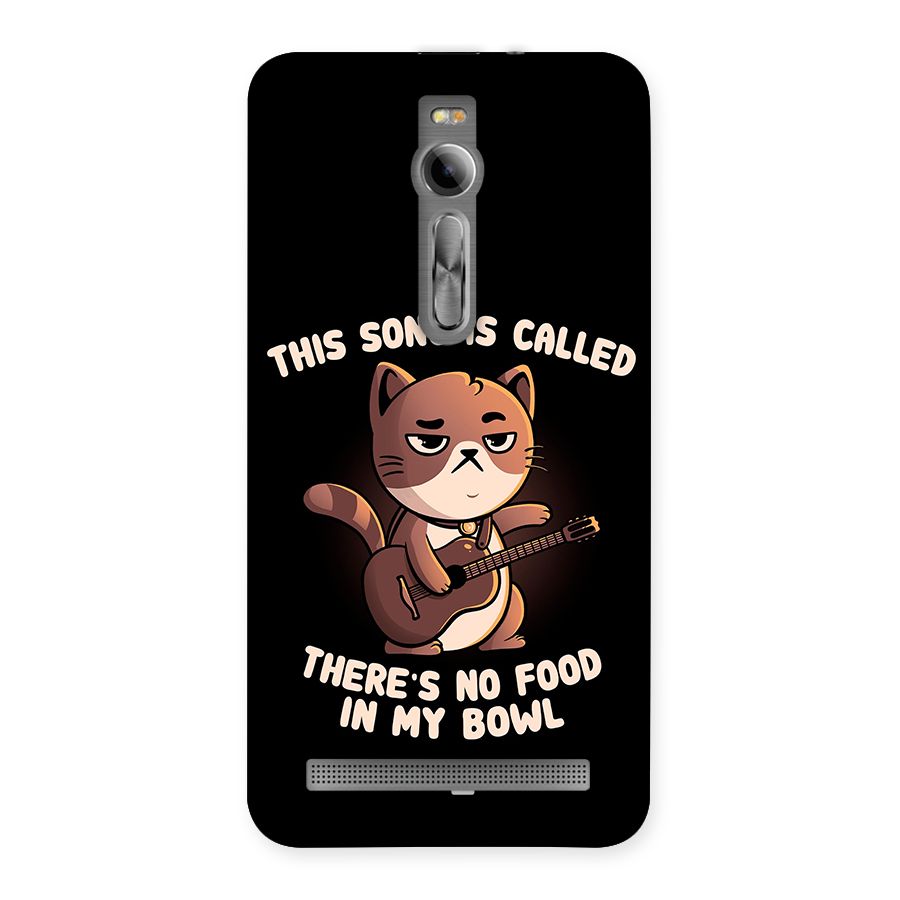 No Food in My Bowl Cat Back Case for Asus Zenfone 2