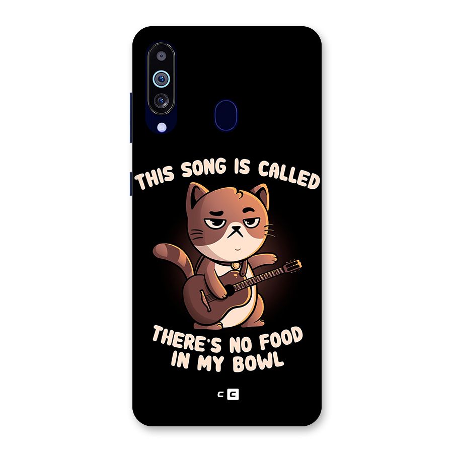 No Food in My Bowl Cat Back Case for Galaxy A60