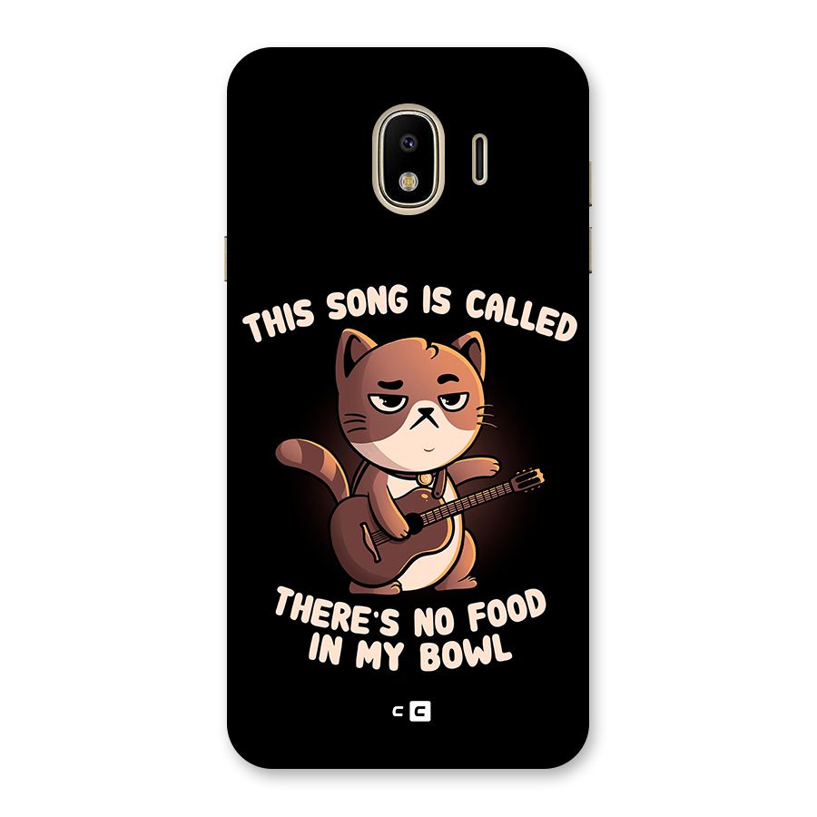 No Food in My Bowl Cat Back Case for Galaxy J4