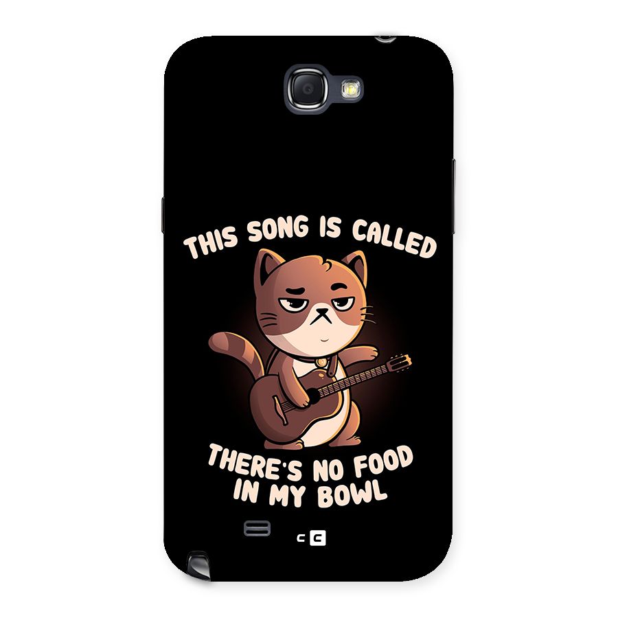 No Food in My Bowl Cat Back Case for Galaxy Note 2