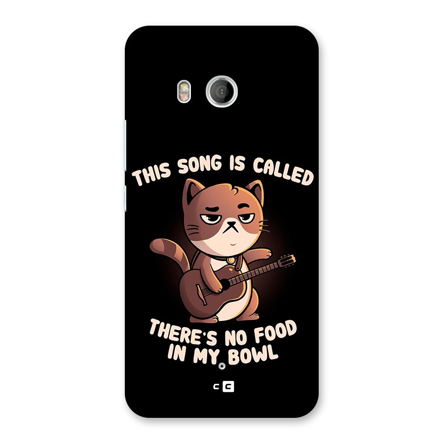 No Food in My Bowl Cat Back Case for HTC U11