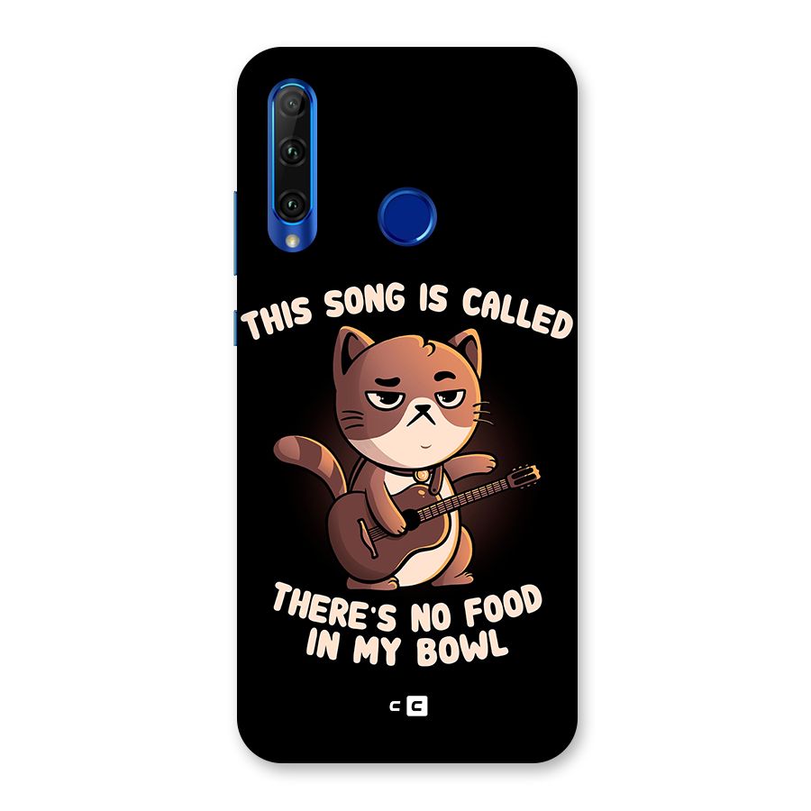 No Food in My Bowl Cat Back Case for Honor 20i