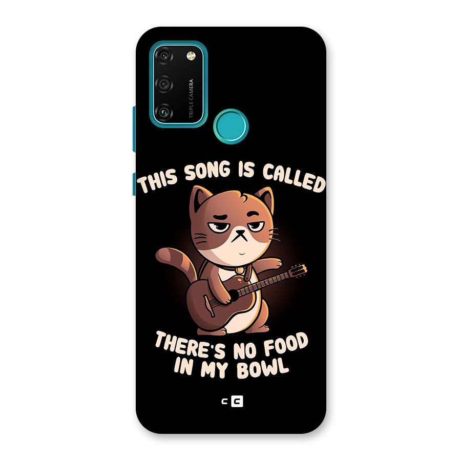 No Food in My Bowl Cat Back Case for Honor 9A