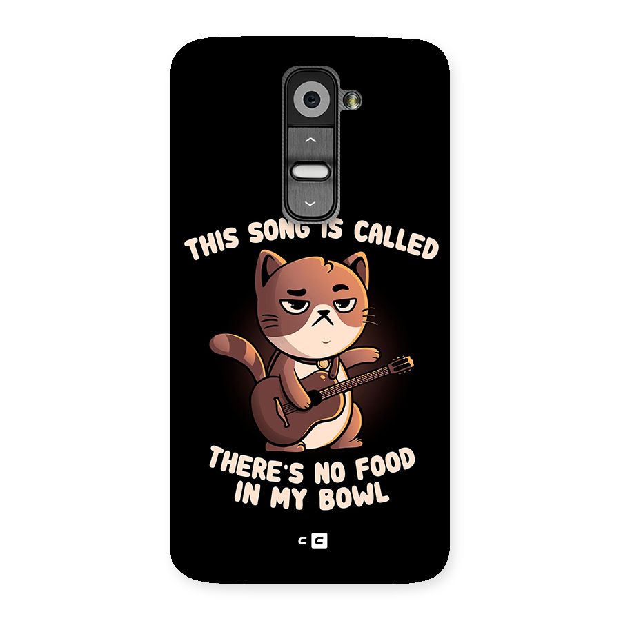 No Food in My Bowl Cat Back Case for LG G2