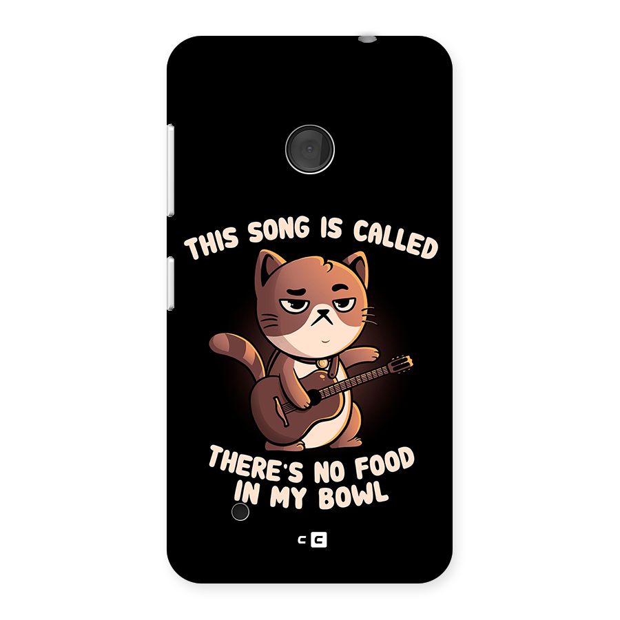 No Food in My Bowl Cat Back Case for Lumia 530