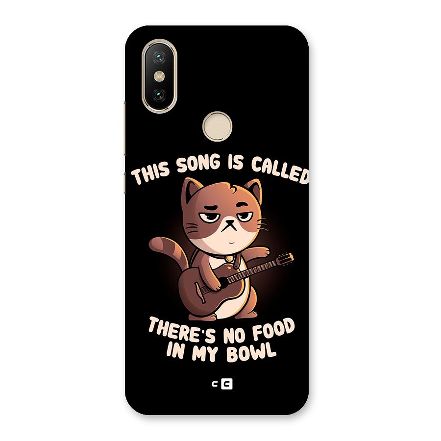No Food in My Bowl Cat Back Case for Mi A2