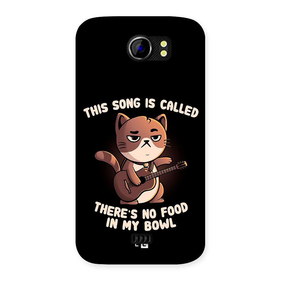No Food in My Bowl Cat Back Case for Micromax Canvas 2 A110