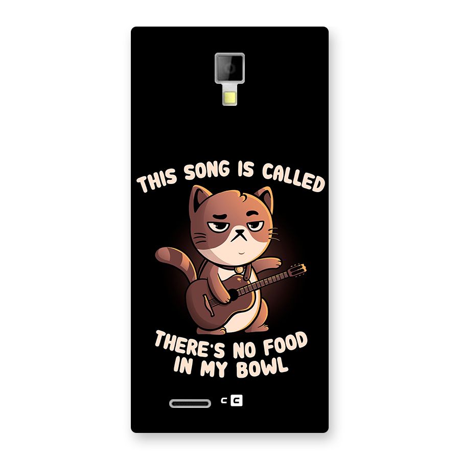 No Food in My Bowl Cat Back Case for Micromax Canvas Xpress A99