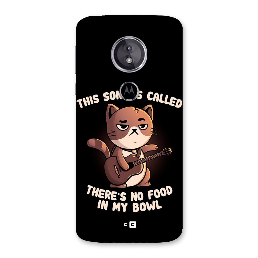 No Food in My Bowl Cat Back Case for Moto E5