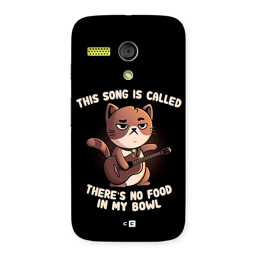 No Food in My Bowl Cat Back Case for Moto G